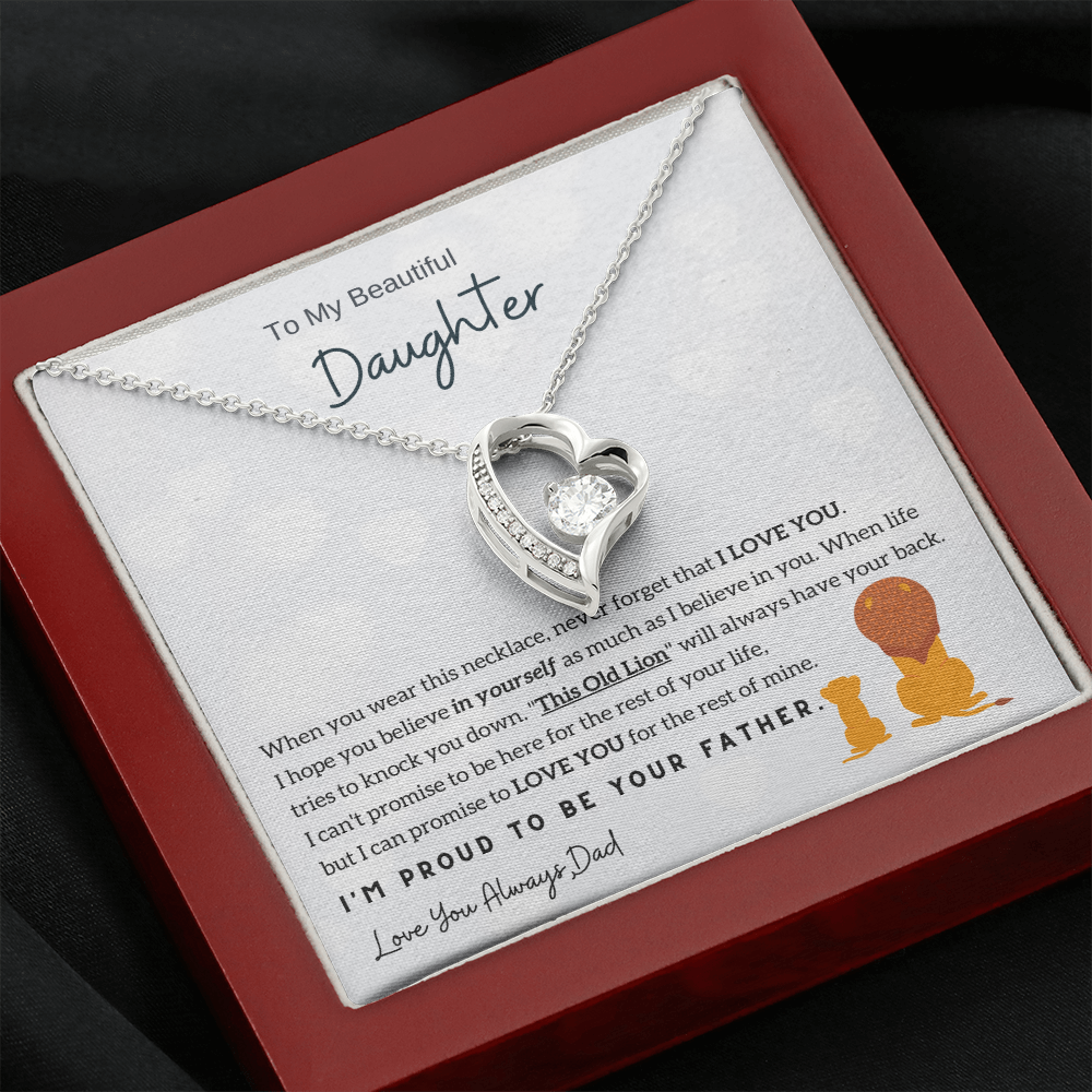 To My Beautiful Daughter, I'm Proud To Be Your Father